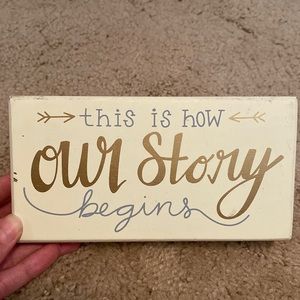 This Is How Our Story Begins Wedding Decor Sign Plaque